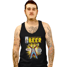Load image into Gallery viewer, Shirts Tank Top, Unisex / Small / Black God Of Beer