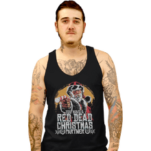 Load image into Gallery viewer, Shirts Tank Top, Unisex / Small / Black Red Dead Christmas