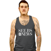 Load image into Gallery viewer, Shirts Tank Top, Unisex / Small / Charcoal See BS News