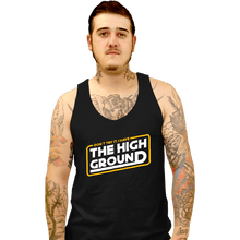 Load image into Gallery viewer, Shirts Tank Top, Unisex / Small / Black The High Ground