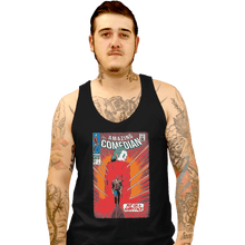 Load image into Gallery viewer, Shirts Tank Top, Unisex / Small / Black The Amazing Comedian