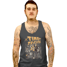 Load image into Gallery viewer, Shirts Tank Top, Unisex / Small / Charcoal Time Travel