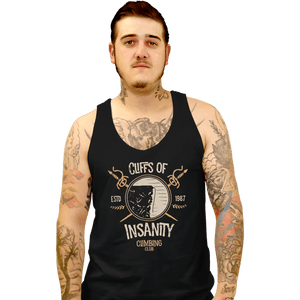 Daily_Deal_Shirts Tank Top, Unisex / Small / Black Cliffs Of Insanity Climbing Club
