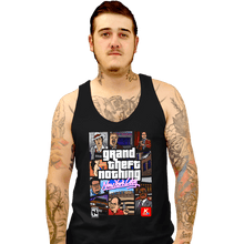 Load image into Gallery viewer, Shirts Tank Top, Unisex / Small / Black Grand Theft Nothing