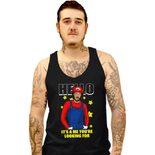 Load image into Gallery viewer, Shirts Tank Top, Unisex / Small / Black It's A Me You're Looking For
