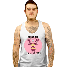 Load image into Gallery viewer, Daily_Deal_Shirts Tank Top, Unisex / Small / White Trust Me I&#39;m A Doctor
