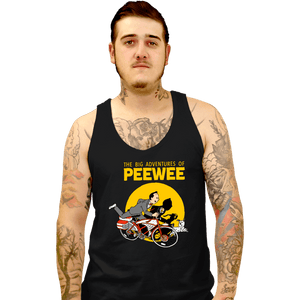 Daily_Deal_Shirts Tank Top, Unisex / Small / Black The Big Adventures of Pee Wee