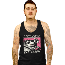 Load image into Gallery viewer, Secret_Shirts Tank Top, Unisex / Small / Black Live Fast Eat Trash