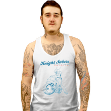 Load image into Gallery viewer, Shirts Tank Top, Unisex / Small / White Knight Sabers