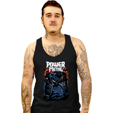 Load image into Gallery viewer, Secret_Shirts Tank Top, Unisex / Small / Black The Power Of Metal