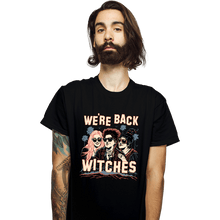 Load image into Gallery viewer, Secret_Shirts T-Shirts, Unisex / Small / Black We're Back Witches