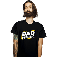 Load image into Gallery viewer, Shirts T-Shirts, Unisex / Small / Black Bad Feels
