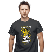 Load image into Gallery viewer, Shirts T-Shirts, Unisex / Small / Charcoal I Want To Brick Free