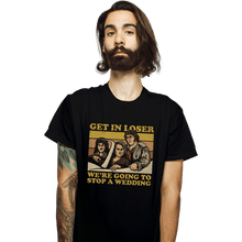 Load image into Gallery viewer, Secret_Shirts T-Shirts, Unisex / Small / Black We're Going To A Wedding