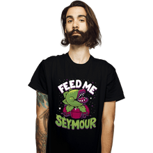 Load image into Gallery viewer, Daily_Deal_Shirts T-Shirts, Unisex / Small / Black Feed Me Seymour