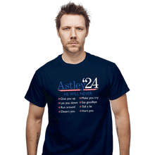 Load image into Gallery viewer, Daily_Deal_Shirts T-Shirts, Unisex / Small / Navy Astley &#39;24
