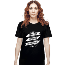 Load image into Gallery viewer, Secret_Shirts T-Shirts, Unisex / Small / Black Not Supposed To...