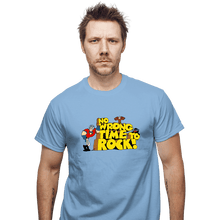 Load image into Gallery viewer, Daily_Deal_Shirts T-Shirts, Unisex / Small / Powder Blue No Wrong Time To Rock!