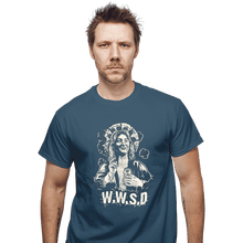 Load image into Gallery viewer, Secret_Shirts T-Shirts, Unisex / Small / Indigo Blue W.W.S.D.