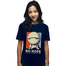 Load image into Gallery viewer, Shirts T-Shirts, Unisex / Small / Navy No Hope

