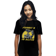 Load image into Gallery viewer, Shirts T-Shirts, Unisex / Small / Black Johnny 5 Is Alive
