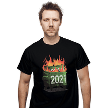 Load image into Gallery viewer, Shirts T-Shirts, Unisex / Small / Black 2021 Double Dumpster Fire