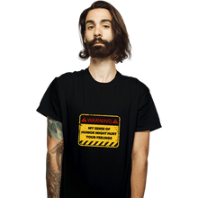 Load image into Gallery viewer, Secret_Shirts T-Shirts, Unisex / Small / Black You've Been Warned