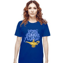 Load image into Gallery viewer, Daily_Deal_Shirts T-Shirts, Unisex / Small / Royal Blue You Wish
