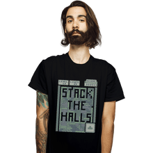 Load image into Gallery viewer, Shirts T-Shirts, Unisex / Small / Black Stack The Halls