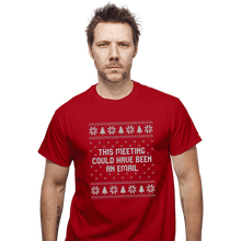 Load image into Gallery viewer, Daily_Deal_Shirts T-Shirts, Unisex / Small / Red Email Meeting Sweater