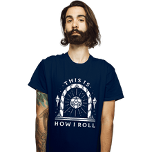 Load image into Gallery viewer, Shirts T-Shirts, Unisex / Small / Navy This Is How I Roll