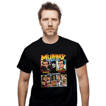 Load image into Gallery viewer, Secret_Shirts T-Shirts, Unisex / Small / Black Murray Legends