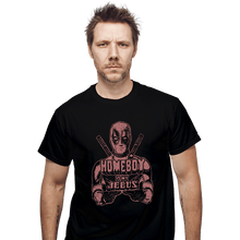Load image into Gallery viewer, Shirts T-Shirts, Unisex / Small / Black Homeboy Is My Jebus
