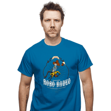 Load image into Gallery viewer, Secret_Shirts T-Shirts, Unisex / Small / Sapphire Robo-Rodeo