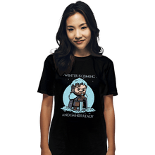 Load image into Gallery viewer, Secret_Shirts T-Shirts, Unisex / Small / Black The Cold Is Coming