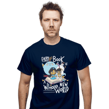 Load image into Gallery viewer, Shirts T-Shirts, Unisex / Small / Navy Every Book Is a Whole New World
