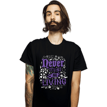 Load image into Gallery viewer, Daily_Deal_Shirts T-Shirts, Unisex / Small / Black Never Trust The Living