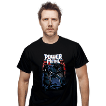 Load image into Gallery viewer, Secret_Shirts T-Shirts, Unisex / Small / Black The Power Of Metal