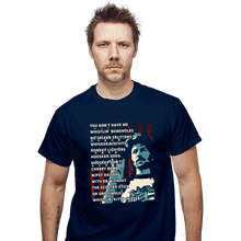 Load image into Gallery viewer, Secret_Shirts T-Shirts, Unisex / Small / Navy Joe Dirt!