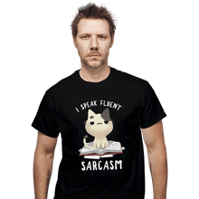 Load image into Gallery viewer, Shirts T-Shirts, Unisex / Small / Black Fluent Sarcasm
