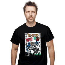 Load image into Gallery viewer, Daily_Deal_Shirts T-Shirts, Unisex / Small / Black The Troopers