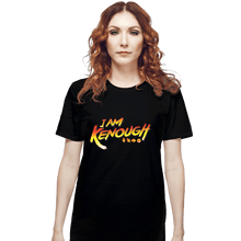 Load image into Gallery viewer, Daily_Deal_Shirts T-Shirts, Unisex / Small / Black Kenough!