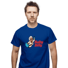 Load image into Gallery viewer, Daily_Deal_Shirts T-Shirts, Unisex / Small / Royal Blue Big Baby Billy