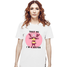 Load image into Gallery viewer, Daily_Deal_Shirts T-Shirts, Unisex / Small / White Trust Me I&#39;m A Doctor
