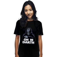 Load image into Gallery viewer, Daily_Deal_Shirts T-Shirts, Unisex / Small / Black Oh Hi Darth