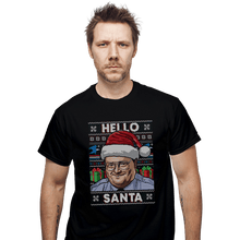 Load image into Gallery viewer, Shirts T-Shirts, Unisex / Small / Black Hello Santa