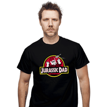 Load image into Gallery viewer, Daily_Deal_Shirts T-Shirts, Unisex / Small / Black Jurassic Dad!