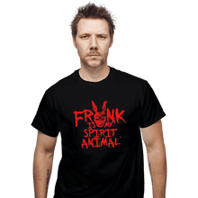 Load image into Gallery viewer, Shirts T-Shirts, Unisex / Small / Black Frank Is My Spirit Animal