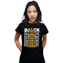 Load image into Gallery viewer, Shirts Fitted Shirts, Woman / Small / Black Dalek

