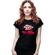 Load image into Gallery viewer, Shirts Fitted Shirts, Woman / Small / Black Who's Laughing Now?